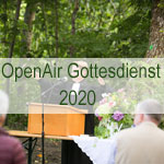 Openair Gottesdienst 2020