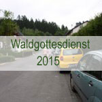 Waldgottesdienst 2015