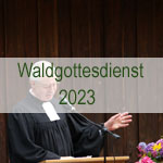 Waldgottesdienst 2023